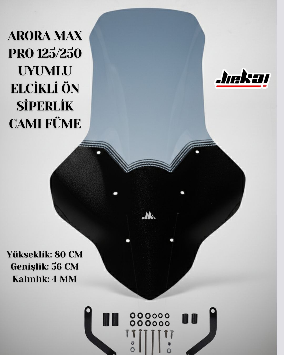 ARORA MAX PRO 125/250 UYUMLU ELCİKLİ ÖN SİPERLİK CAMI FÜME 