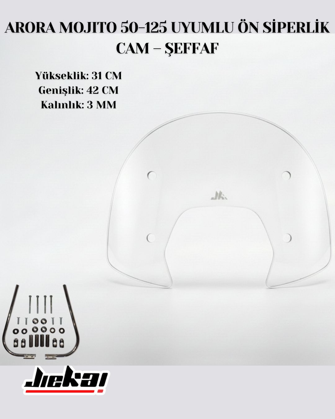 ARORA MOJITO 50-125 UYUMLU ÖN SİPERLİK CAM – ŞEFFAF