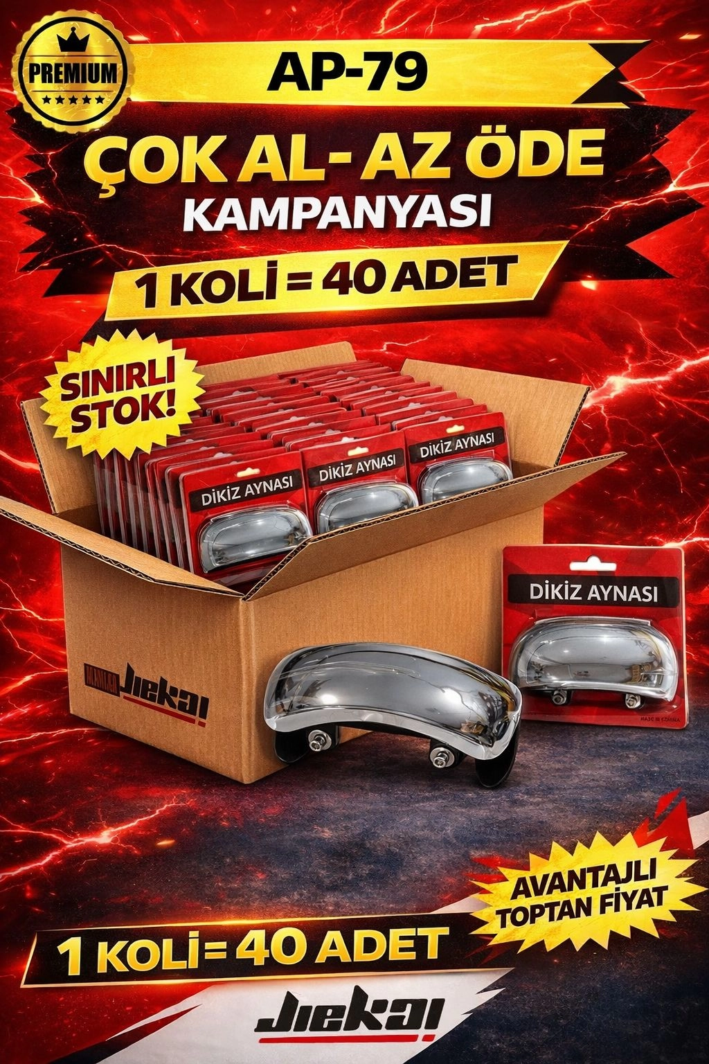 JİEKAİ BAYİLERİNE ÖZEL KAMPANYASI AP-79 DİKİZ AYNA (KOLİ FİYAT)