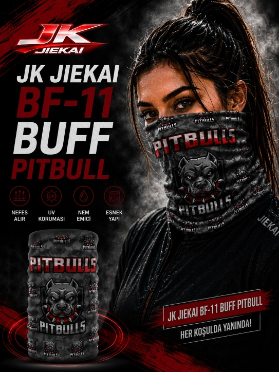 JK JİEKAİ BF-11 BUFF PİTBULL